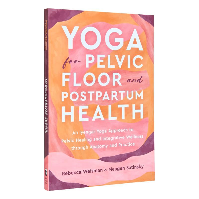 Health Wellness Yoga - Yoga untuk Kesehatan Dasar Panggul dan